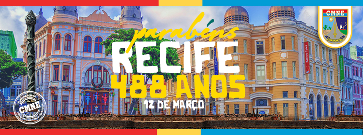 12 de março - Aniversário de Recife