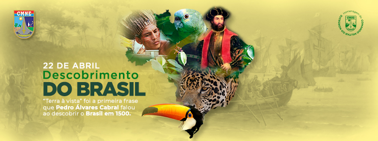 22 de abril - Dia do Descobrimento do Brasil 