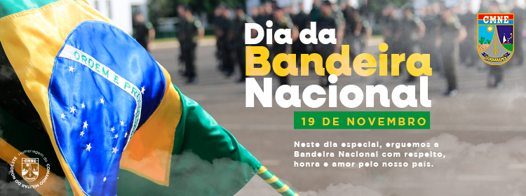 19 de novembro - Dia da Bandeira Nacional