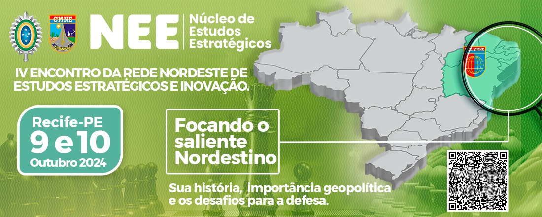 IV Encontro da Rede Nordeste de Estudos Estratégicos e Inovação (IV ERENEEI)